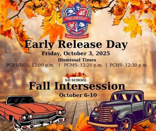 REMINDER: This Friday is an early release day that is followed by our fall intersession. Next week, all registered Pirates will attend Camp X-STREAM at our PCES/MS campus.