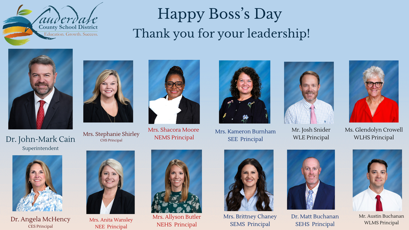 Happy Boss's Day (Lauderdale County School District Superintendent and Principals)
