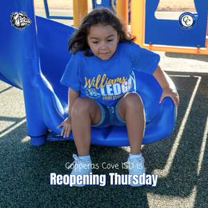 Graphic with CCISD logo, photo of student on slide. Copperas Cove ISD is reopening Thursday.