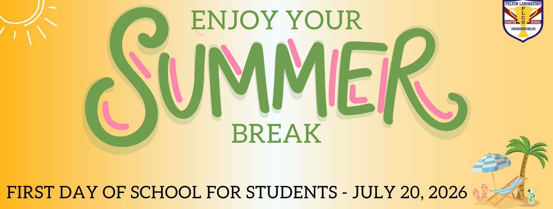 FLCS Enjoy your summer
