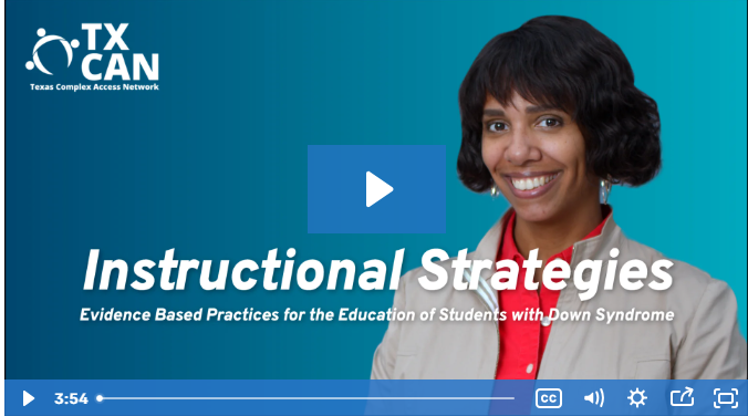 Instructional Strategies for Students with Down Syndrome
