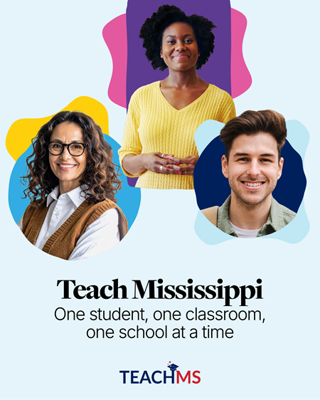 Three diverse educators smiling with the text 'Teach Mississippi' and a colorful background.