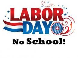 No School on September 2 - Labor Day