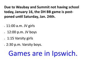 no boys BB Game tonight Jan. 16