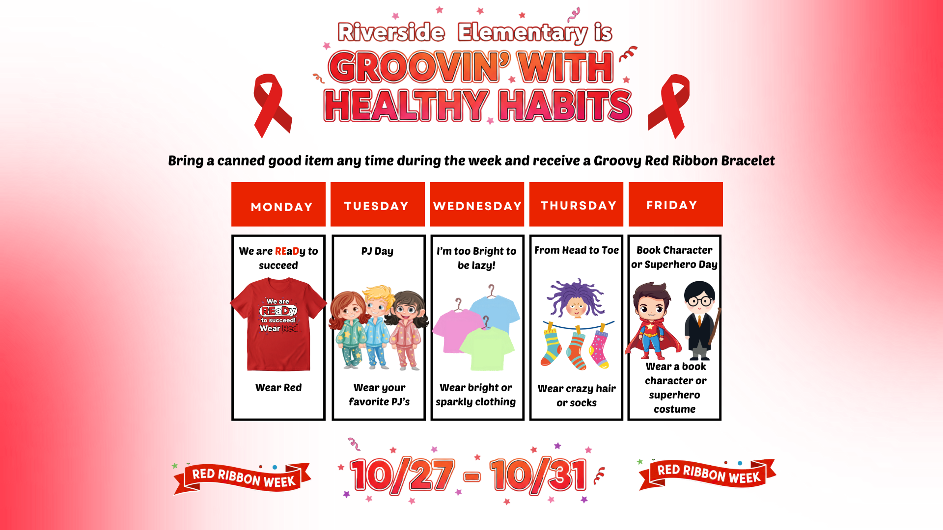 Banner announcing Riverside Elementary's Red Ribbon Week with themed clothing days.