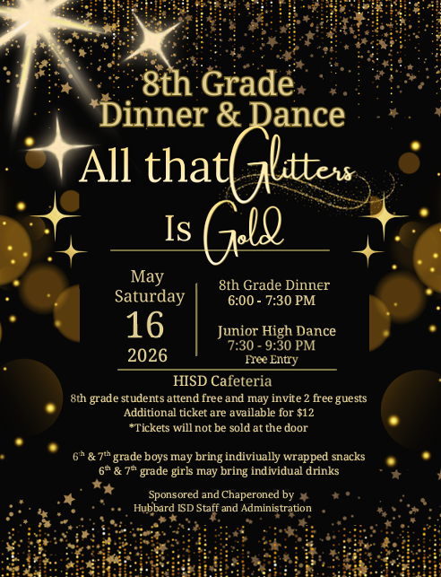 8th grade dinner and Jr High dance