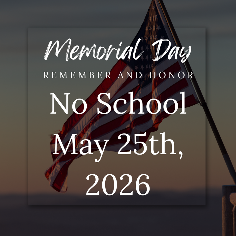 No School May 25th, 2026 - Memorial Day
