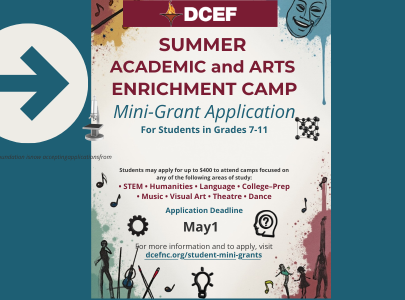 DCEF Summer Academic and Arts Enrichment Camp Application for Students Grades 7-11
Application Deadline is May 1