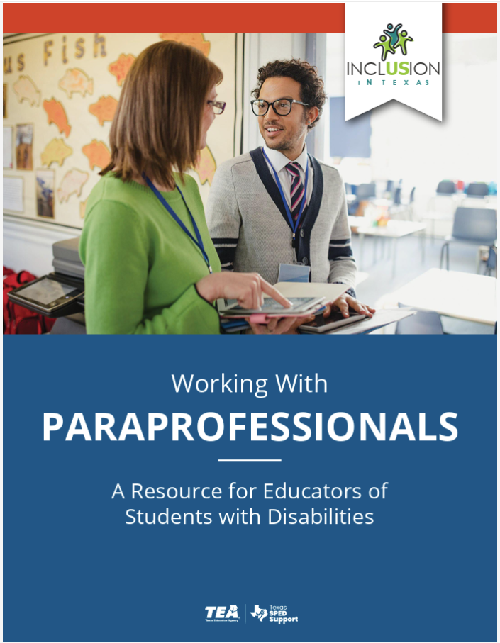 TEA, "Working With Paraprofessionals State Guidance Document and Field User Guide": Texas SPED Support