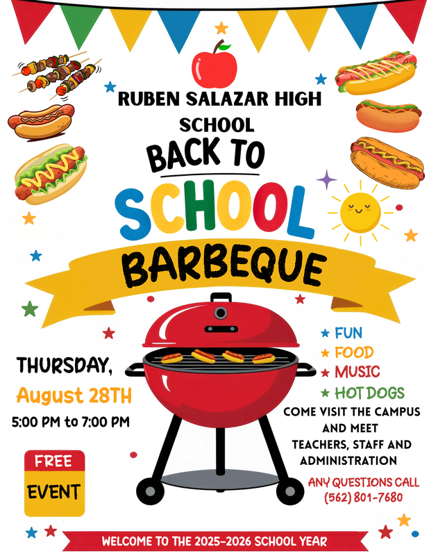 Flyer for the Back to School BBQ for Ruben Salazar High School