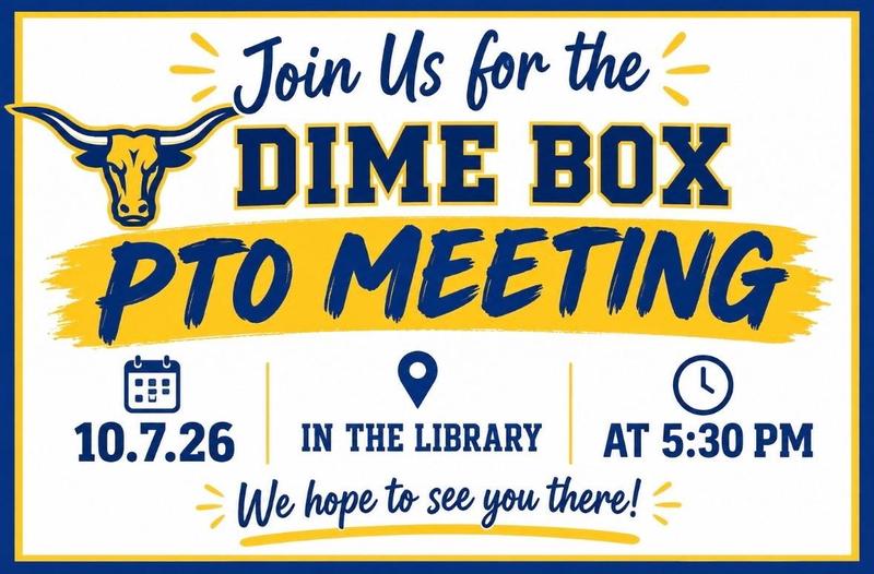 Dime Box PTO Meeting 🤝📋 JOIN US! Thumbnail Image