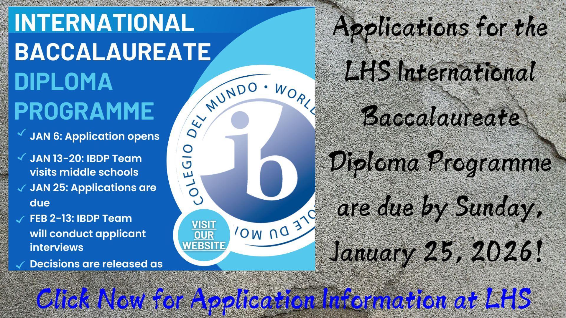 Announcement for LHS International Baccalaureate Diploma Programme applications.