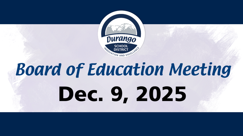 Board of Education Regular Session is December 9, 2025.