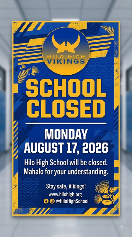Hilo High School CLOSED on Monday, August 17, 2026 Featured Photo