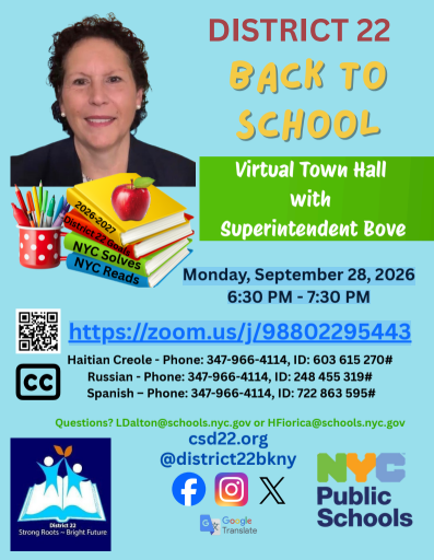 DISTRICT 22  Virtual Town Hall  with  Superintendent Bove Back to School