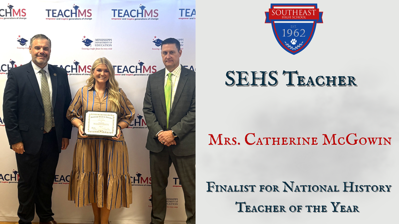 Southeast High School Teacher National History Teacher of the Year Finalist: Mrs. Catherine McGowin with the superintendent of eudcation for Mississippi, Dr. Lance Evans and another MDE official