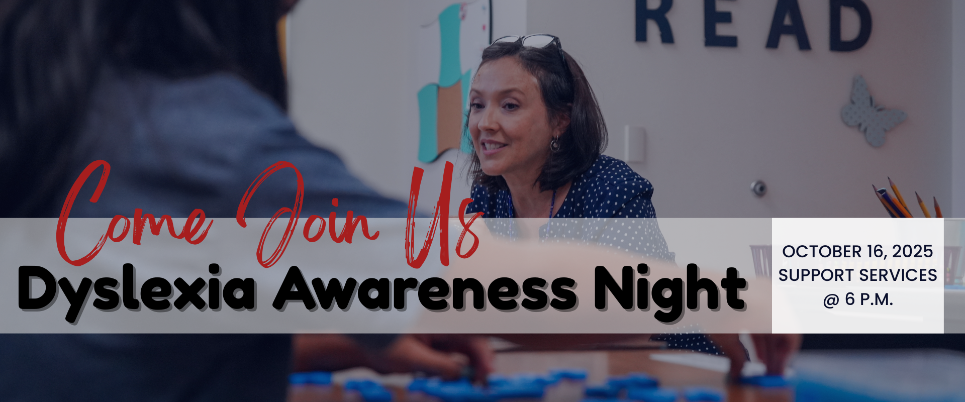 Dyslexia Awareness Night October 16 at Support Services