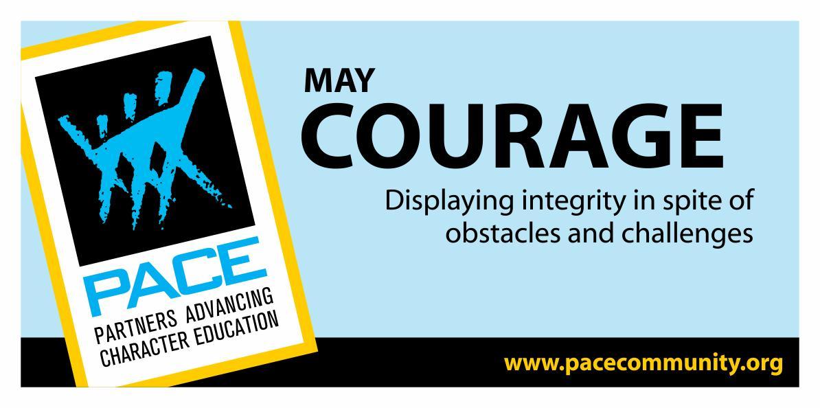 The PACE trait for May is COURAGE Image