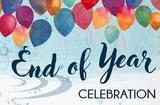 End of Year Celebration