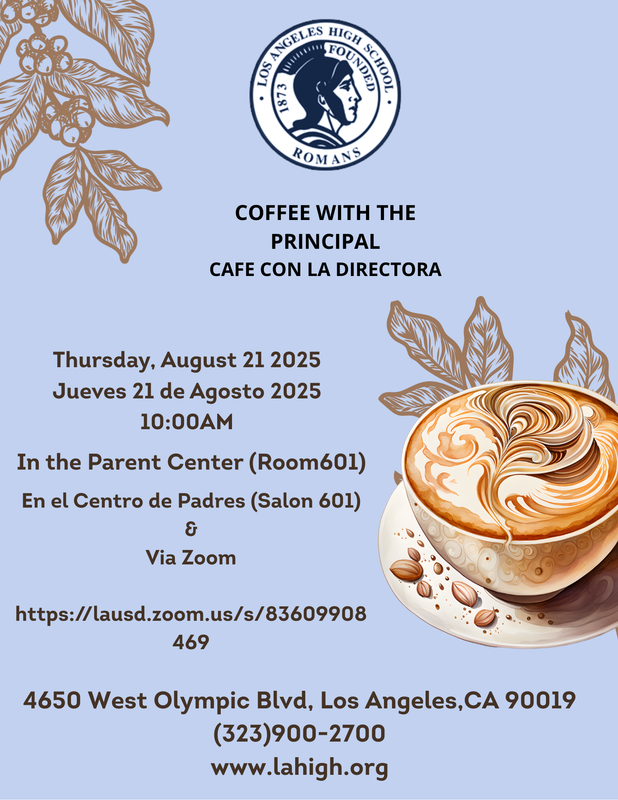 Coffee with the Principal August 21st, 2025