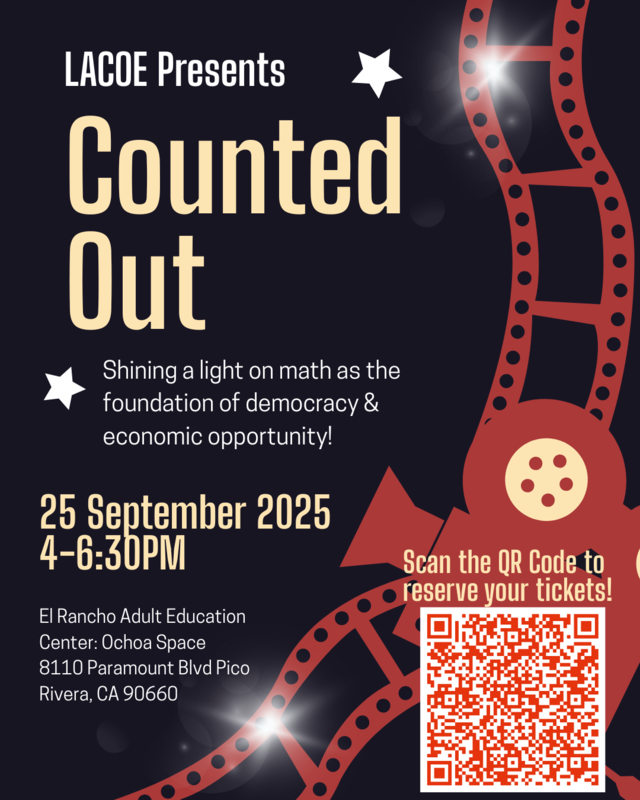 LACOE and our district are hosting a screening of Counted Out—use the QR code to reserve your tickets!