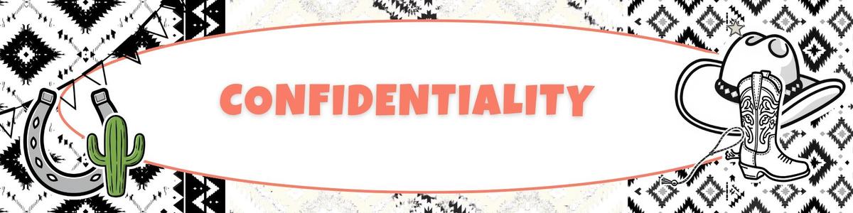 confidentiality