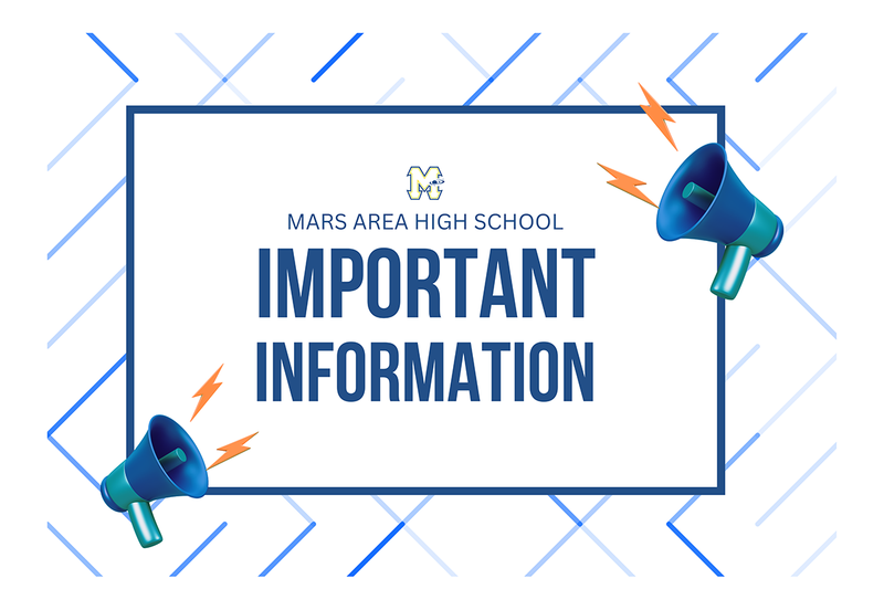 Text with megaphones announces important information from Mars Area High School.