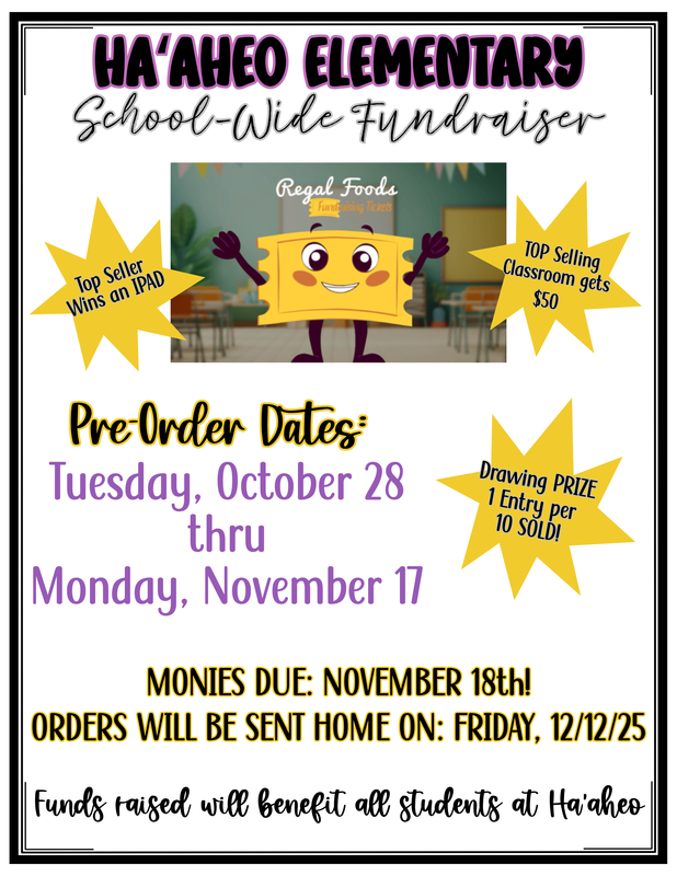 SCHOOL WIDE REGAL FOODS FUNDRAISER