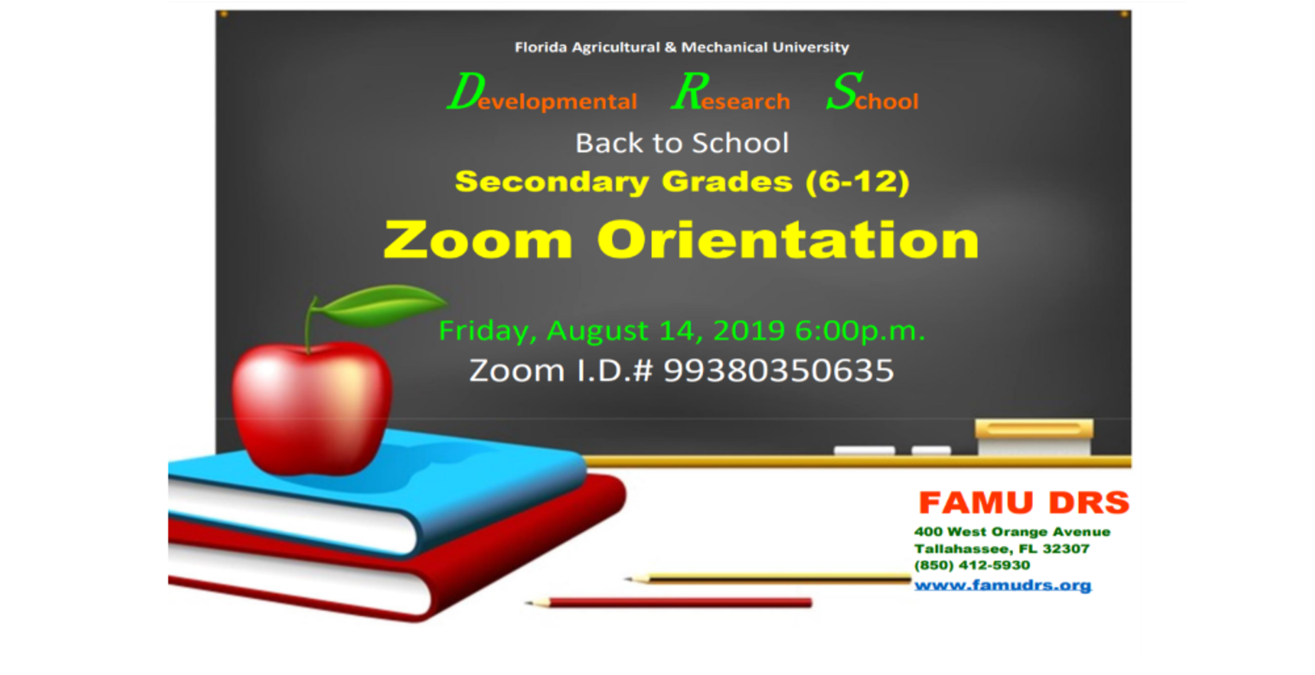 Secondary Orientation Grades 6-12 on Friday, August 14 at 6 pm Zoom ID 99380350635