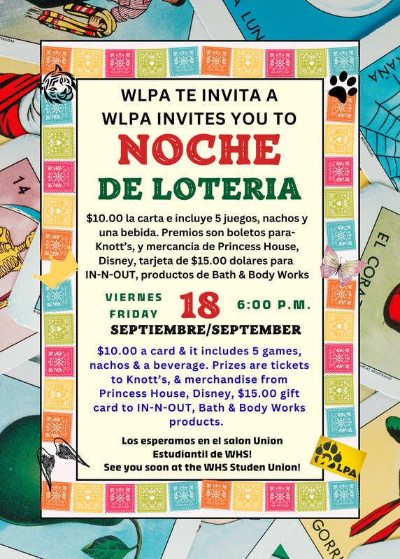 WHS WLPA Noche De Loteria on Friday, September 18th from 6 - 7:30pm