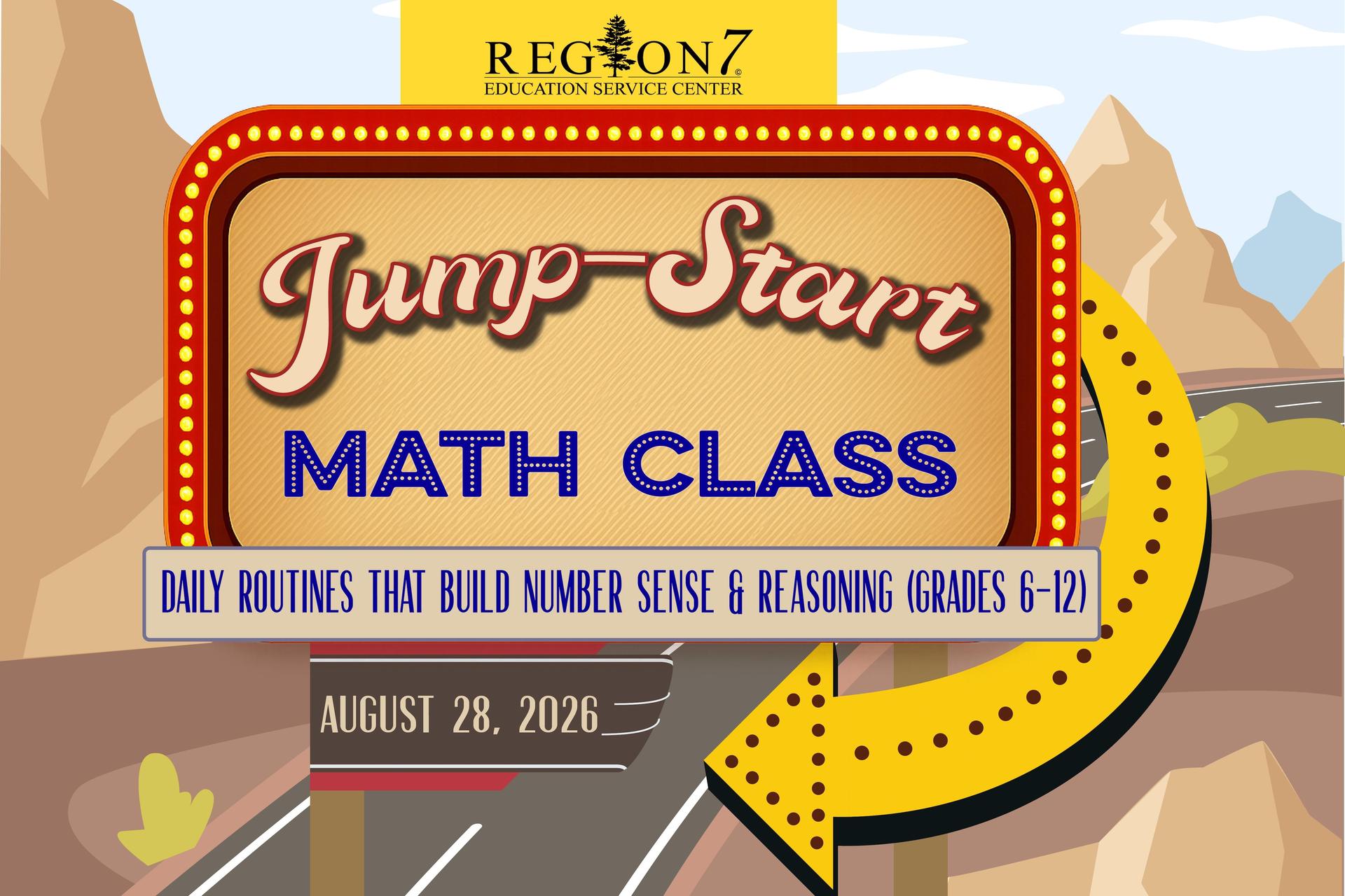 Jump-Start Math Class workshop graphic for August 28, 2026.