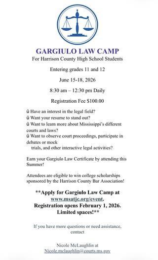 NEW for June 2026 - If you will be an incoming junior or senior in any high school located in Harrison County for the Fall of 2026 and are interested in a career as an attorney apply for the new LAW CAMP.