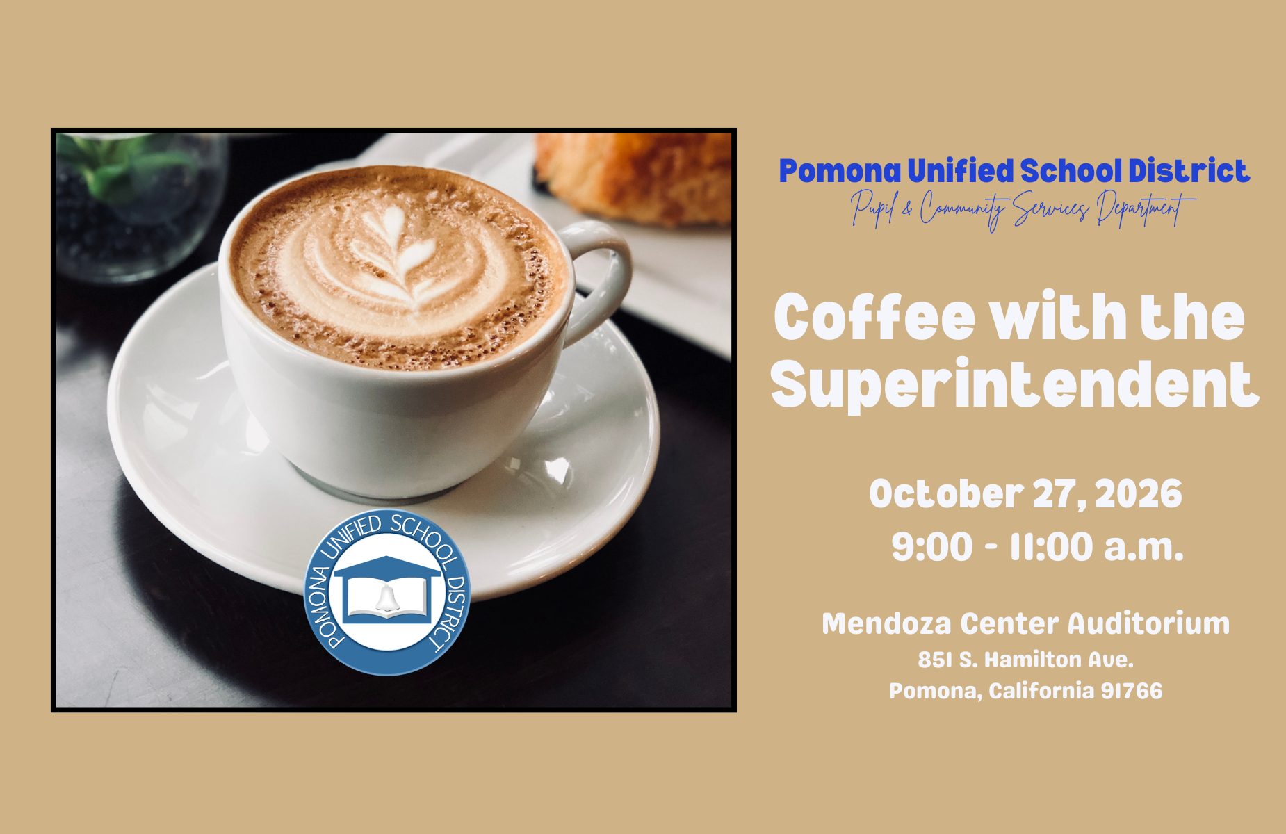 Coffee with the Superintendent 10.27.26 - starts at 9:00AM, shuffle banner for homepage