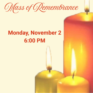Mass of Remembrance