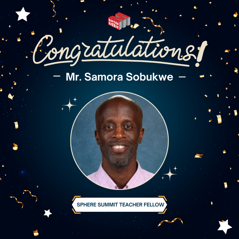 Mr. Sobukwe Selected as Sphere Summit Teacher Fellow