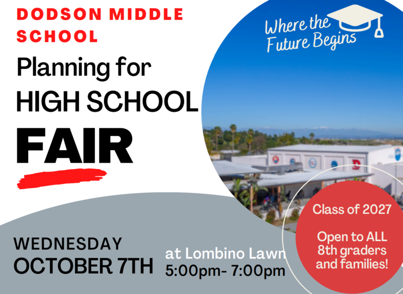 High School Planning Fair Oct 7th at Dodson