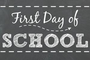 First Day of School August 11th