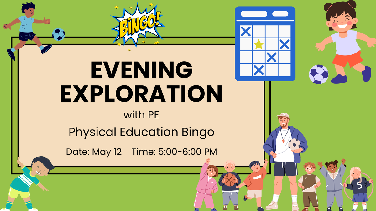 Evening Exploration with PE