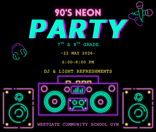 90s Neon Party - 7th & 8th Grade Dance