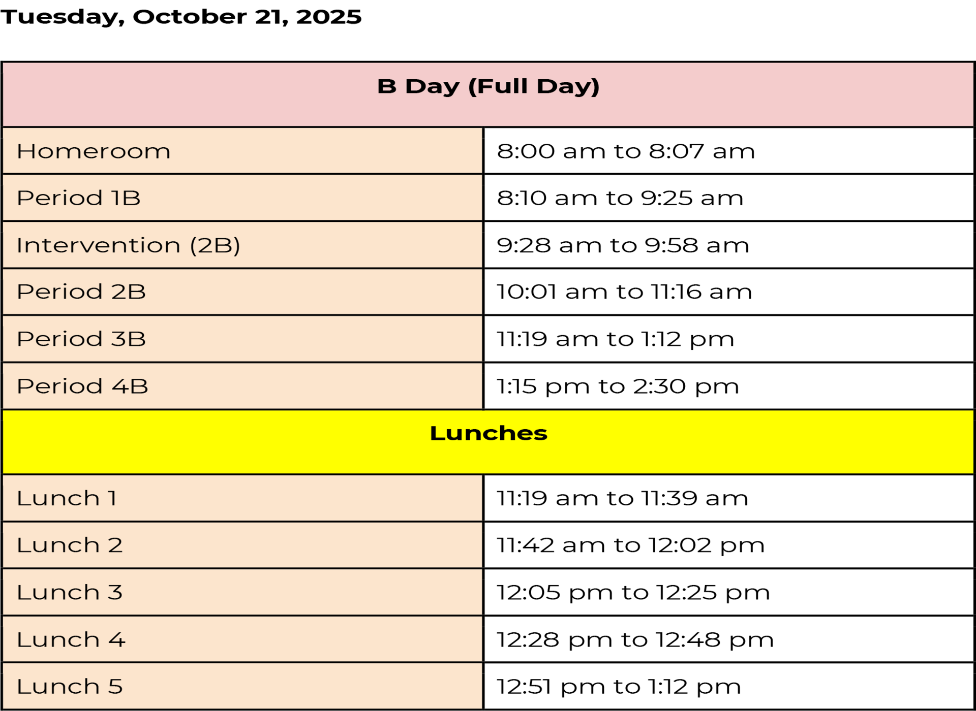 Schedule for B Day with homeroom and lunch periods.