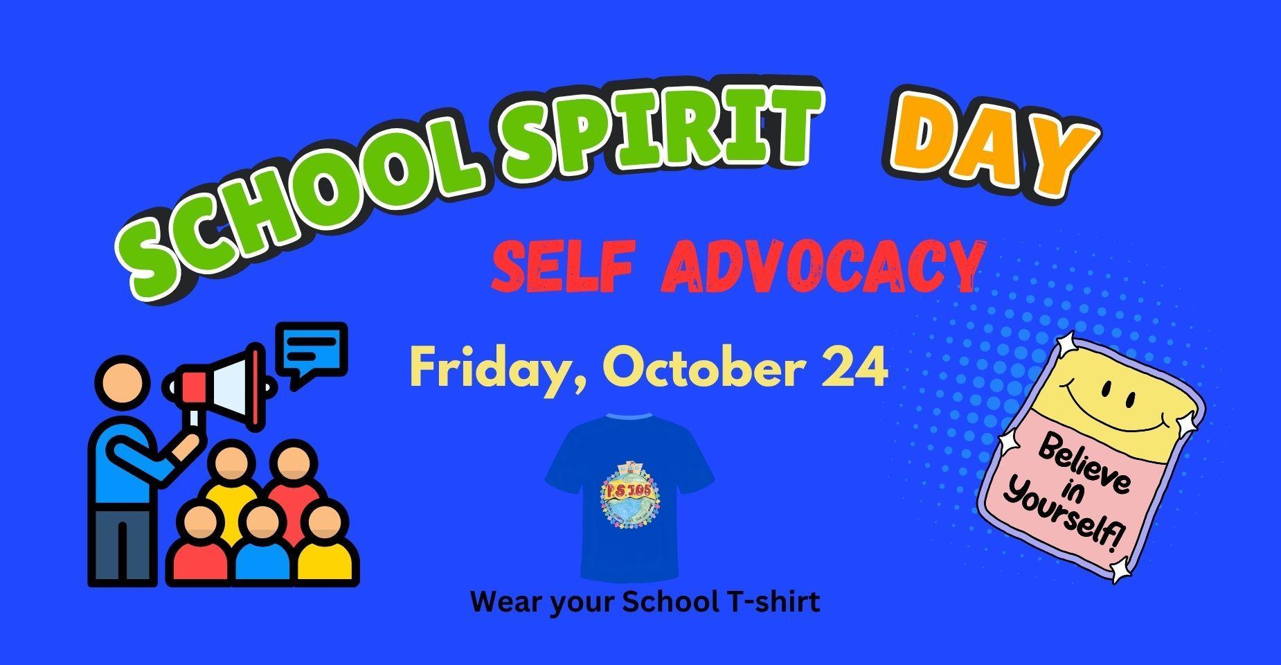 Colorful announcement for School Spirit Day on October 24, featuring icons and a shirt graphic.