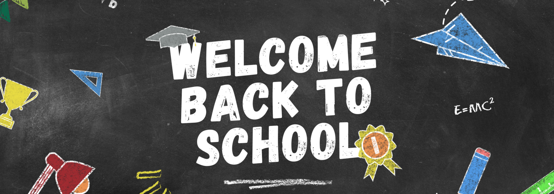 Welcome Back to School