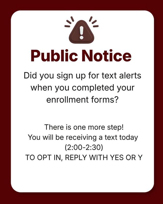 Public notice - If you signed up for text alerts make sure to reply Y or YES to the alert you receive today.