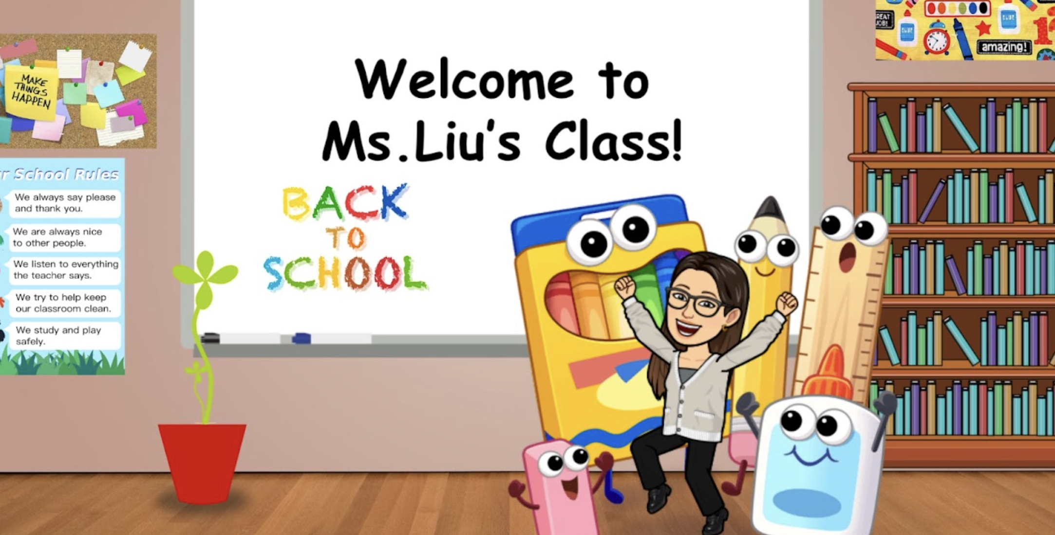 Welcome to Ms. Liu's Class