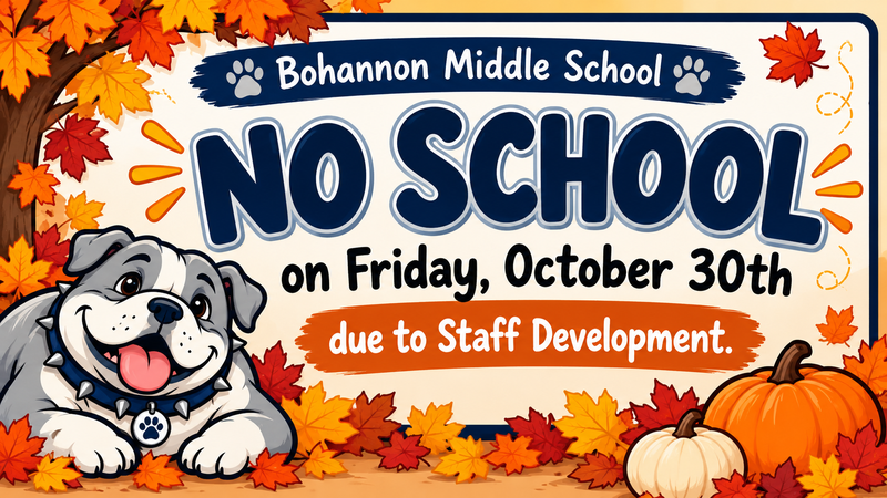 No School on Friday, 10/30, due to Staff Development. Featured Photo