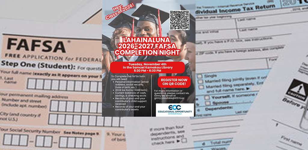 Lahainaluna High School FAFSA Night Information