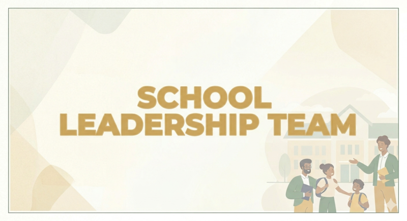 Words School Leadership Team on tan background