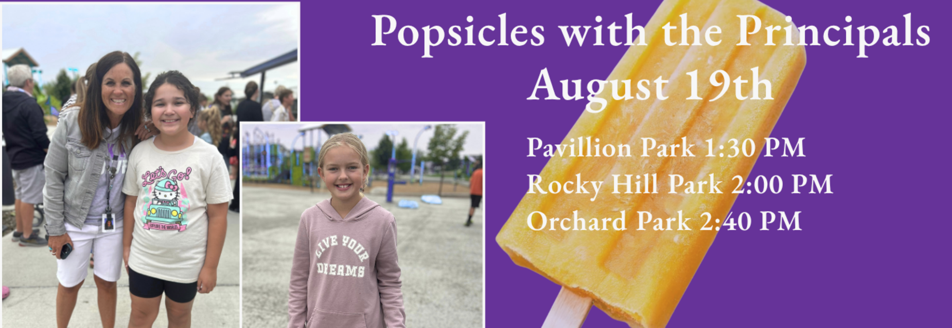Popsicles with Principals August 19th