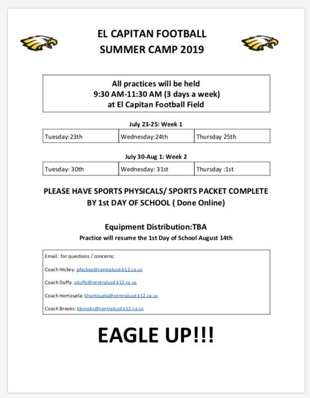 El Capitan Fooball Camp for 7th and 8th grades July 23-25, July 30-August 1 (9:30am-11:3-am) at El Capitan Football Field