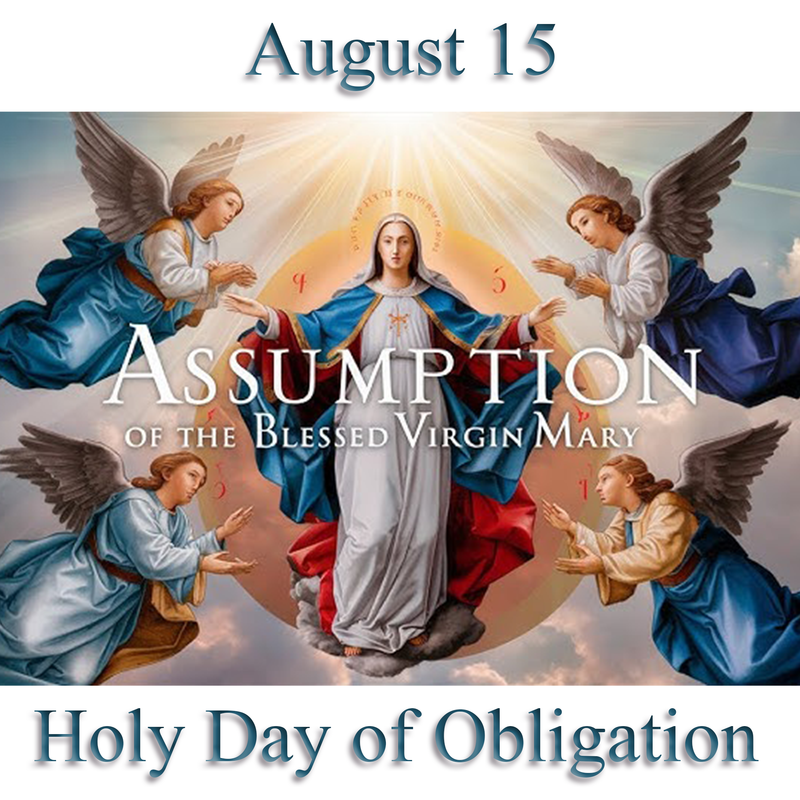 Celebrate Assumption at Mass on Friday, August 15 at 8am or 7pm Featured Photo